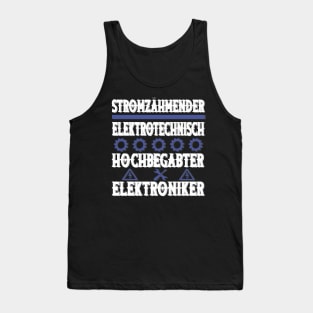 Elektroniker Beruf Strom Ausbildung Spruch Tank Top